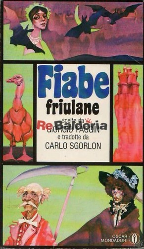 Fiabe friulane mondadori - fiabe,