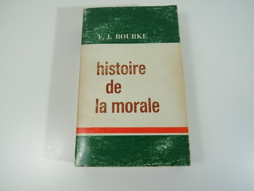 Vernon bourke histoire de la - -,