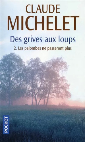 Des grives aux - tome, 2