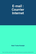 E-mail : Courrier Internet