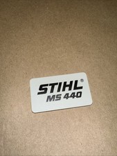 Stihl MS440 Chainsaw Plastic Badge Name Plate 1128 967 1511 OEM