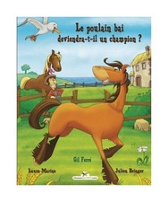 Le poulain bai: 2 [Ma nature]