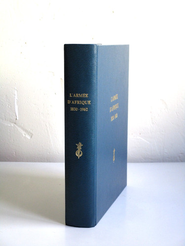 Armé afrique 1830 - l'armé,