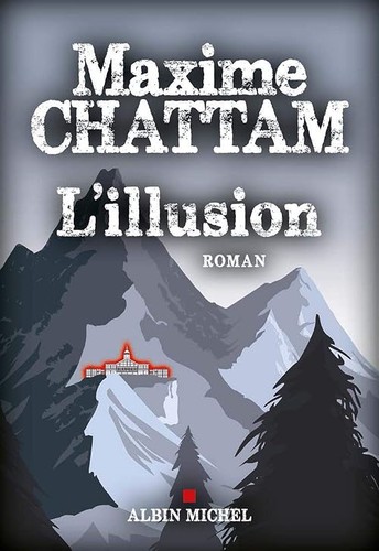 Illusion chattam maxime - l',