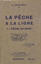 ANDRIEUX A. La pêche à la