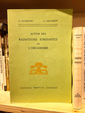 Action des radiations ionisantes sur l'organisme