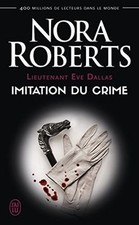 Lieutenant Eve Dallas, Tome 17