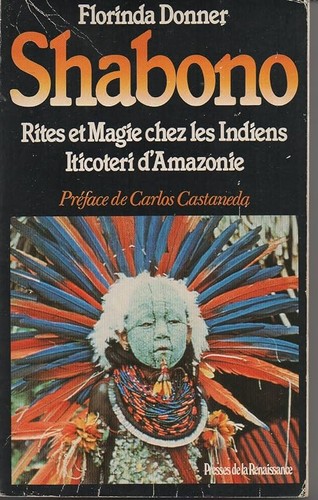 Shabono rite magie chez - :,