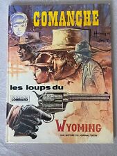 BD COMANCHE TOME 3 LES LOUPS DU WYOMING