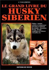 Le Grand Livre du Husky