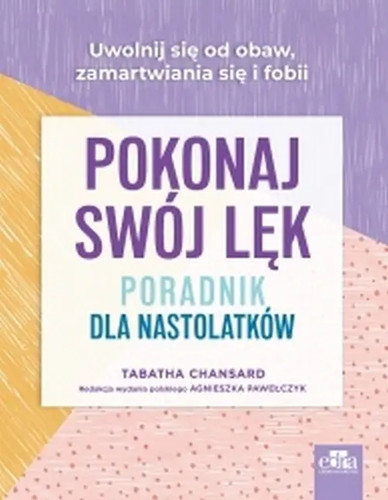 Pokonaj swój lęk poradnik - pokonaj,