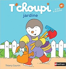 Livre T'choupi Jardine