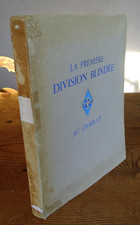 Première Division Blindée Au Combat 1944-1945 Militaria seconde guerre mondiale