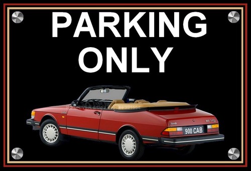 Plaque parking only saab - ",