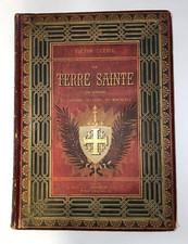 LA TERRE SAINTE 1882 VICTOR