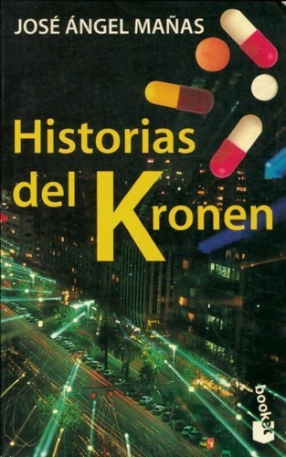Historias del kronen josé - historias,