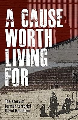 Cause worth living - a, for