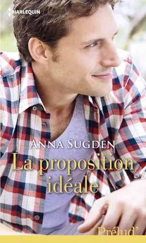 Proposition idéale anna - proposition,