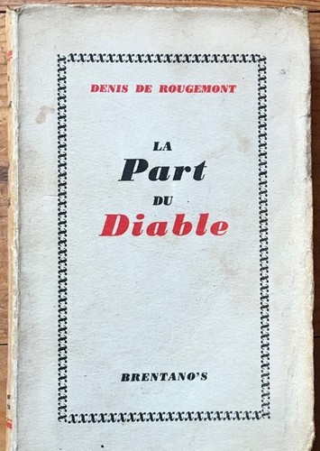 Denis rougemont part du - de, la