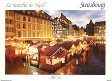 Markets - Strasbourg - The Illuminated Christmas Market - Wooden Chalets - CPM - See