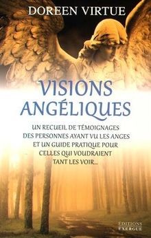 Visions angéliques virtue - visions,