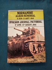 NORMANDIE - 6 Juin au 22 Août 1944 - ALBUM MEMORIAL - Editions Heimdal  - WW2