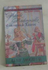 La grande mademoiselle et son