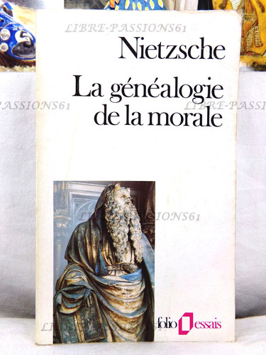 Généalogie la morale - la,