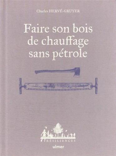 Faire son bois - , chauffage