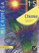 Microméga Chimie 1re S éd