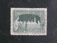TIMBRES DE BELGIQUE : VIGNETTE VERTE EXPOSITION 1897 BRUXELLES * AVEC CHARNIERE