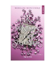 Un printemps pour te succomber