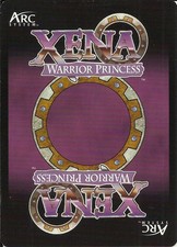 XENA WARRIOR PRINCESS CCG (ARC SYSTEM) - (BASE SET) SINGLE RARE CARDS