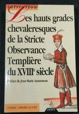 Hauts GRADES CHEVALERESQUES de