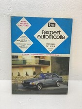 FORD ESCORT XR3 - XR3i - Revue Technique L'Expert Automobile N°206 Février 1984