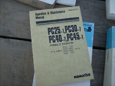 GENUINE KOMATSU PC25-1 PC30-7 PC40-7 PC45-1 OPERATORS MANUAL MAINTENANCE