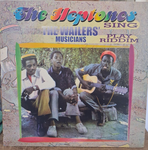 The heptones sing - the, wailers