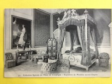 Old postcard France PALAIS de COMPIÈGNE Palace FURNITURE Second Empire canopy bed