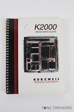 Kurzweil K2000 Musicians Guide Owners Manual synthesizer VINTAGE SYNTH DEALER