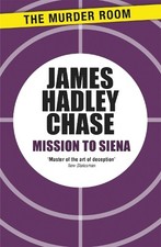 James Hadley Chase Mission to