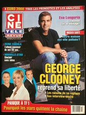 Ciné Revue du 6/06/2008; George Clooney/ Reine Fabiola/ Sinclair/ Eva Longoria