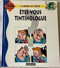 ETES-VOUS TINTINOLOGUE - LE MONDE DE TINTIN