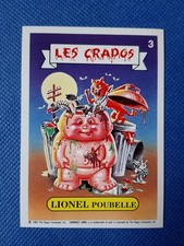 Les Crados / Carte numéro 3 en très bon état /French Garbage Pail Kids.