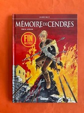 JARBINET MEMOIRE DE CENDRES TOME 10 LE BUCHER EO 2007 GLENAT COMME NEUF