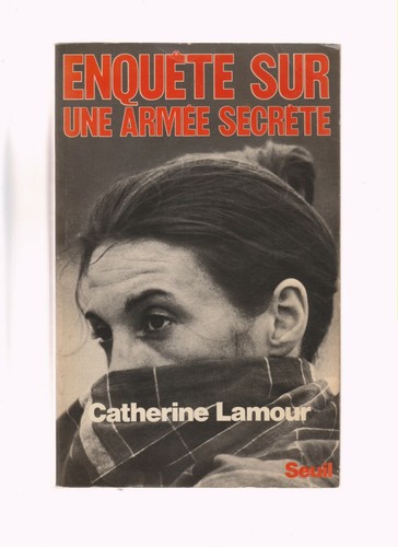 Enquete sur une - une, secrete