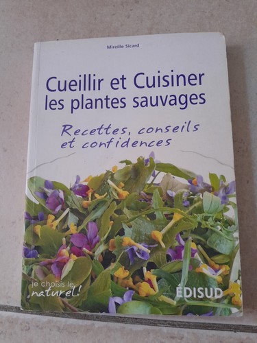Livre cueillir cuisiner - cuisiner, les