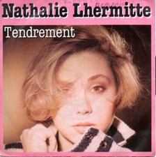 45 tours vinyle Nathalie Lhermitte Tendrement