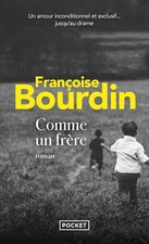 Comme un frère - Françoise
