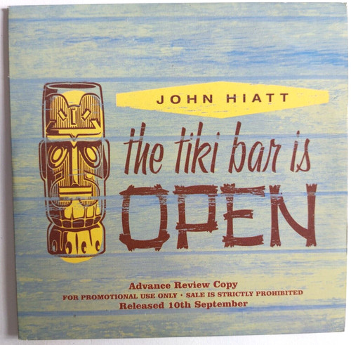 John hiatt tiki bar - tiki, open