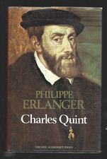 Charles Quint par Philippe Erlanger 1980 Perrin Reliure Skivertex rouge Bon Etat
